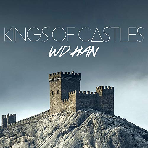 WD-HAN Kings of Castles CD